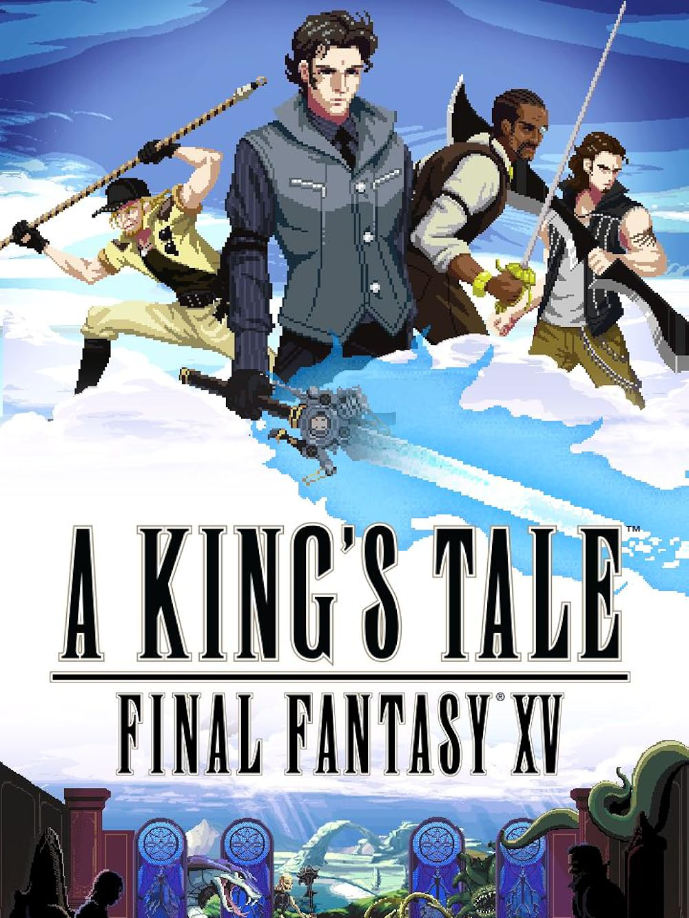 A King’s Tale: Final Fantasy XV